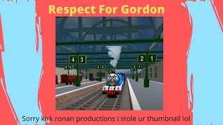 Take On Sodor  Respect For Gordon UK  Take On Sodor Remakes [upl. by Esojnauj]