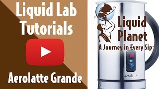 Liquid Lab  Aerolatte Grande Milk Frother [upl. by Yerffej]