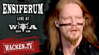 Ensiferum  Full Show  Live at Wacken Open Air 2018 [upl. by Nivrag83]