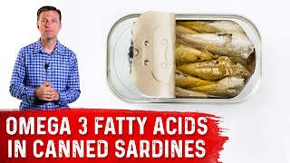 Omega 3 Fatty Acids in Canned Sardines Part  2 – Dr Berg [upl. by Aruabea450]