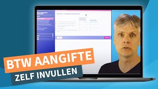 Btw aangifte invullen  Omzetbelasting invullen [upl. by Sabec550]