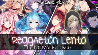 ❖ Nightcore ❖ ⟿ Reggaetón Lento Switching Vocals  Little Mix [upl. by Zelikow]