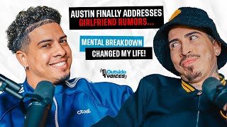 Austin Finally Addresses Girlfriend Rumors Mental Breakdown Changed My Life [upl. by Dlanger584]