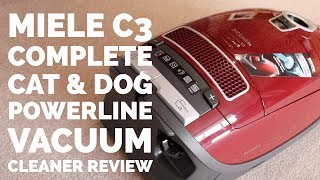 MIELE C3 COMPLETE CAT amp DOG POWERLINE VACUUM CLEANER REVIEW [upl. by Binky551]