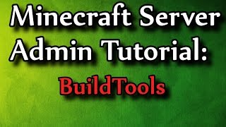 Minecraft HowTo BuildTools SpigotBukkit 18 [upl. by Cumine]