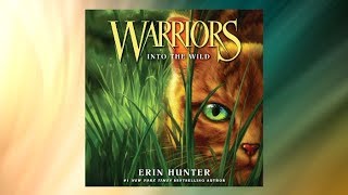 Warriors 1 Into the Wild by Erin Hunter  Audiobook Excerpt [upl. by Eimirej]