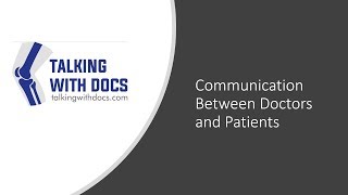 Communication Between Doctors and Patients [upl. by Jenesia538]