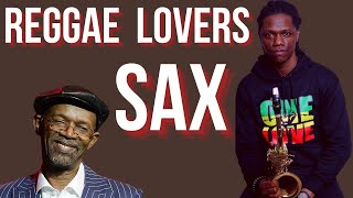 TOP 20 REGGAE SAXOPHONE COVERS ON YOUTUBE 1 [upl. by Porter811]