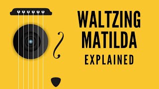 Waltzing Matilda Explained What do the lyrics mean [upl. by Manton]