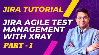 Jira Tutorial for Beginners  Jira Agile Test Management  Part 1 [upl. by Aytida]