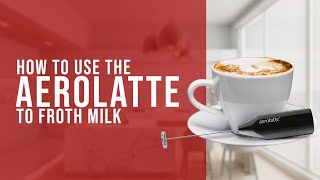 How To Use the AeroLatte To Froth Milk [upl. by Eenolem]