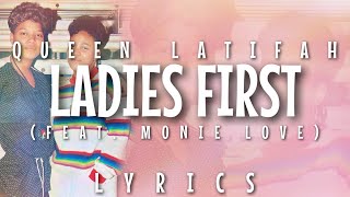 Queen Latifah  Ladies First feat Monie Love Lyrics  Video [upl. by Atteuqnas]