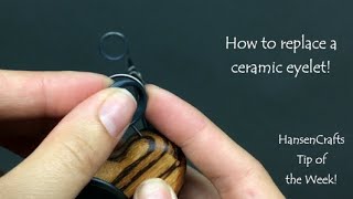 How to install ceramic eyelets [upl. by Pubilis]