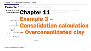 Chapter 11 Compressibility of Soil  Example 3 Consolidation Calculation  Overconsolidated Clay [upl. by Clifton]