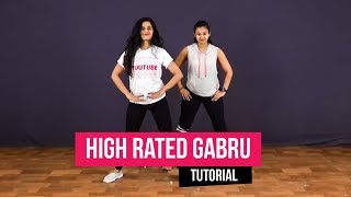 High Rated Gabru I Nawabzaade I Dance Tutorial  Team Naach Choreography [upl. by Ettezyl]