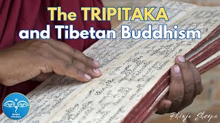 The TRIPITAKA and Tibetan Buddhism [upl. by Thorin218]