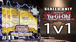 YuGiOh Sealed Only One V One  BROKEN Episode 11 [upl. by Yehtomit]