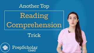 Another Top GMAT Reading Comprehension Trick [upl. by Azyl]