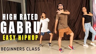 High Rated Gabru Dance Choreography  Easy Hip Hop Beginners Class  Vicky Patel Dance amp Tutorial [upl. by Annaili]