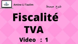 TVA Fiscalité  Introduction [upl. by Zachariah]