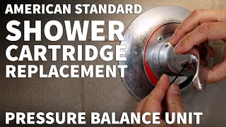 American Standard Shower Cartridge Replacement Instructions  Shower Valve Pressure Balancing Unit [upl. by Walcott434]