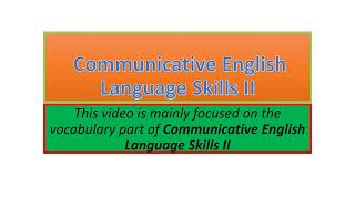 Communicative English Language Skills II vocabulary part one [upl. by Kcorb]