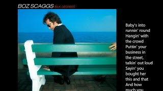 Boz Scaggs  Lowdown lyrics [upl. by Anilorak]