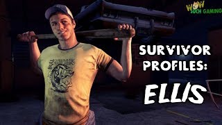 L4D2 SURVIVOR PROFILES ELLIS [upl. by Eenel68]