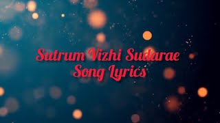 Suttum Vizhi Sudarae song lyrics  Ghagini  Surya  Asin [upl. by Eulau]