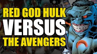 Red God Hulk vs The Avengers Immortal Hulk Vol 10 Hulk Rage  Comics Explained [upl. by Kohcztiy]