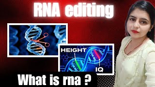 rna editing explained [upl. by Wilfred83]