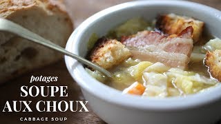 Soupe aux Choux  cabbage and pork soup  Easy and healthy French soup for winter [upl. by Pace]