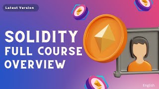 Solidity Course Overview  Part  1 Solidity Tutorial  Code Eater  Blockchain  English [upl. by Bigelow144]