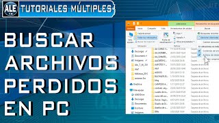 Como Buscar Archivos Perdidos En Pc – Encontrar Documentos En Windows [upl. by Ihculo]