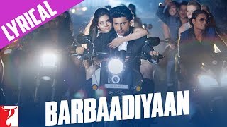 Lyrical Barbaadiyaan Full Song with Lyrics  Aurangzeb  Arjun Kapoor  Puneet Sharma [upl. by Atirahs534]