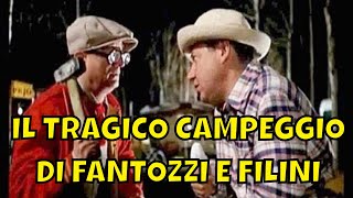 Fantozzi e Filini 🎬 Il tragico campeggio al lago di Bracciano [upl. by Agni]