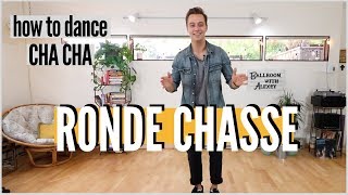 How to dance RONDE CHASSE in CHA CHA [upl. by Sussi]