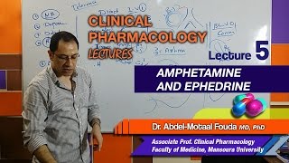 Autonomic Pharmacology Ar  Lec 05  Amphetamine and Ephedrine [upl. by Winna]