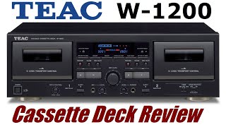 New TEAC W1200 cassette deck  Detailed review [upl. by Idnas276]