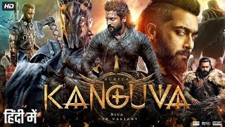 Kanguva 2025 Full South Indian Hindi Dubbed Movie 4K HD  Suriya  Bobby Deol  Disha Patani  DSP [upl. by Beisel]