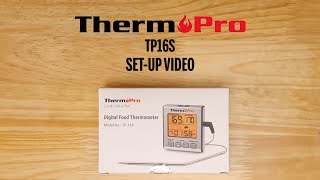 ThermoPro TP16S Digital Meat Thermometer Setup Video [upl. by Shriver]