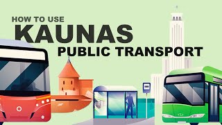 Kaunas Public Transport Explained [upl. by Eeldivad]