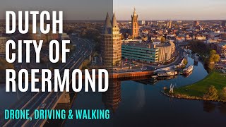 Exploring Roermond With A Drone [upl. by Eleanore]