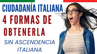 ¿CÓMO OBTENER LA CIUDADANÍA ITALIANA SIN DESCENDENCIA [upl. by Vivyan]