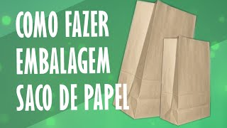 DIY  Como Fazer Embalagem de Papel  Sacola Papel Kraft [upl. by Evan420]