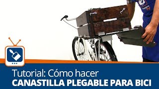 Cómo hacer una canastilla plegable para bicicleta [upl. by Ysdnil]