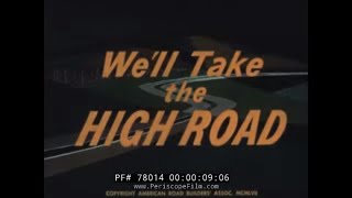 1950s INTERSTATE HIGHWAY PROMO FILM BY AMERICAN ROAD BUILDINGS ASSOCIATION 78014 MD [upl. by Ecnedurp]