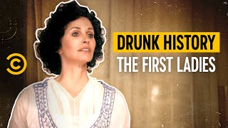 America’s First Ladies  Drunk History [upl. by Iknarf]