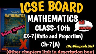 icse  class10thmaths ch7  Ratio amp Proportion  Intro amp ex7A selina bookProblemsBeater [upl. by Richardo]