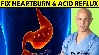 Fix Heartburn amp Acid Reflux  Dr Alan Mandell DC [upl. by Adiana]